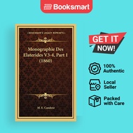 Monographie Des Elaterides V3-4, Part 1 (1860) | M E Candeze | Hardback | English Edition  | 9781167