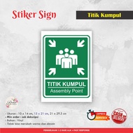 VINYL KUMPUL POINT SIGN STICKER WARNING STICKER/ SIGN LABEL/ WARNING SIGN