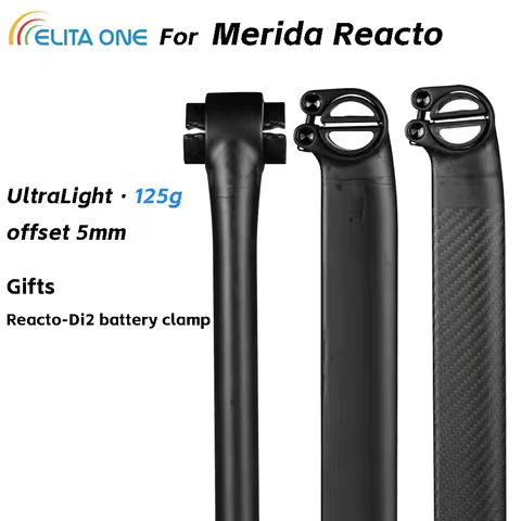 【FOR MERIDA REACTO】ELITA ONE UltraLight Carbon Seatpost for Merida Reacto offset 5mm length 260/310/