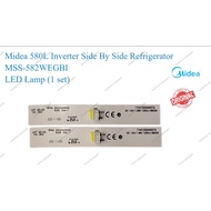 Accessories/Spare Part- Midea 580L Inverter Side By Side Refrigerator  MSS-582WEGBI LED Lamp Origina