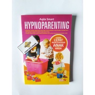 Hipnoparenting - Aqila Smart