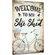 Welcome to My She Shed Kitchen Garden Women Cave Gift for Girlfriend Ladies Aluminum Signs Funny Tin
