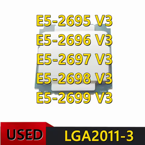 E5-2695V3 E5 2696V3 E5 2697V3 2698 V3 2699 V3 LGA 2011-3 X99