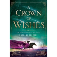 [Preloved A+] A Crown of Wishes by Roshani Chokshi