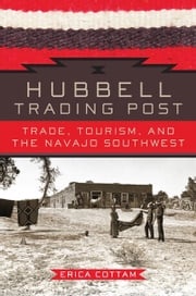 Hubbell Trading Post Erica Cottam