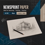 NEWSPRINT PAPER A3 – 48gsm - 40 Sheets per Packet