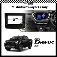 Isuzu D-Max Dmax D Max XTerrain 2020 - 2023 Android Player Casing 9" with Player Socket 2021 2022