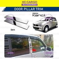 Perodua Kancil 1994 - 2002 2pcs Car pillar STAINLESS STEEL Chrome Door Window Pillar Trim Cove
