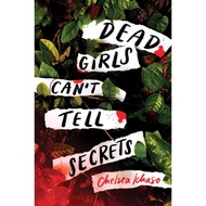 Dead Girls Can't Tell Secrets/Chelsea Ichaso [Sanmin Online Bookstore]