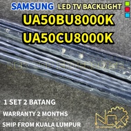 SAMSUNG UA50BU8000K UA50CU8000K TV LED BACKLIGHT BARU READY STOCK UA50BU8000 50BU8000 UA50CU8000 50C