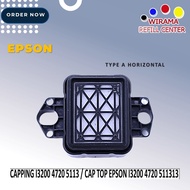 CAPPING I3200 4720 5113 / CAP TOP EPSON I3200 4720 511313 Horizontal horizontally horizontally