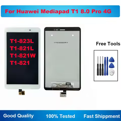High Quality For Huawei Mediapad T1 8.0 Pro 4G T1-823L T1-821L T1-821W T1-821 LCD Display Touch Scre