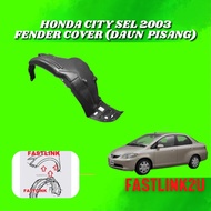 Honda City Sel 2003 Fender Cover Daun Pisang 100% New Baru High Quality