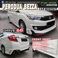 Perodua Bezza 2016 Drive 68 Full Set Bodykit