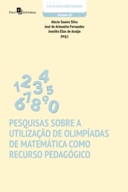 Pesquisas sobre a utilização de olimpíadas de matemática como recurso pedagógico Alecio Soares Silva