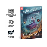 Damsel by Evelyn Skye [Bentang]