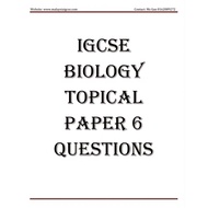 IGCSE Topical Biology Paper 6