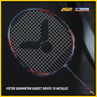 Victor Badminton Racket Drivex 10 Metallic ( FREE TALI VICTOR VBS66 NANO &amp; YONEX OVEGRIP )