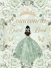 Quinceanera Guest Book Hardcover Sage Green Floral Flowers Princess Dress Gold: Mis Quince Años ( Sw