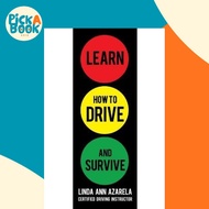 [100% Original Books] - Learn How to Drive and Survive by Linda Ann Azarela (US edition, paperback)
