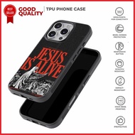 Case Casing iPhone 16 15 14 13 12 11 XR SE 4 Pro Max Mini Plus Jesus Is Alive AH0114 Custom N2