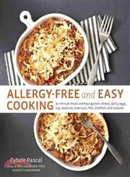 50215.Allergy-Free and Easy Cooking ─ 30-Minute Meals Without Gluten, Wheat, Dairy, Eggs, Soy, Peanuts, Tree Nuts, Fish, Shellfish, and Sesame