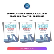 Excellent Customer Service Book: Theory and Practice - Dr. Kasmir
