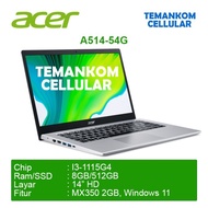 Laptop ACER A514 54 35U7 Core i3 1115G4 Gen 11 8GB RAM 512GB SSD RESMI