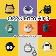 READY STOCK For OPPO Enco Air 3 Case Innovation Cartoon Series Soft Silicone Earphone Case Casing Cover NO.1