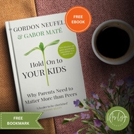Hold on to Your Kids by Gordon Neufel & Gabor Mate (paperback)