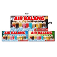 AIR BALANG CUSTOM SIZE Banner 2ft x 5ft Free 4 Lubang