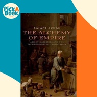 [100% Original Books] - The Alchemy of Empire : Abject Materials and the Tec by Rajani Sudan (US edi