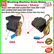 DAEWOO WASHING MACHINE DRAIN MOTOR DWF-688 DWF-A1069 DWF-750S DWF-772W DWF-1298NS DWF-6650 DWF-S99NS