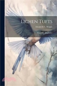 89865.Lichen Tufts: From The Alleghanies