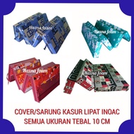 Cover Sarung Kasur Lipat Inoac tebal 10 cm semua ukuran - 200x90x10