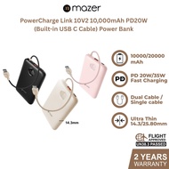 MAZER PowerCharge Link 10V2 10,000mAh PD20W (Built-in USB C Cable) PowerBank