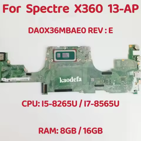 DA0X36MBAE0 Mainboard For HP Spectre X360 13-AP Laptop Motherboard CPU: I5-8265U I7-8565U RAM: 8GB /