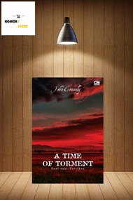 Buku Novel Saat-Saat Tersiksa (A Time Of Torment) By John Connolly