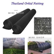 Thailand Orkid Netting /Sun Shade Netting/Net Hitam/Jaring Pokok Bunga /Jaring Hitam 遮阳网