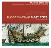 Tudor Warship Mary Rose Douglas McElvogue