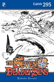The Seven Deadly Sins Capítulo 295 Nakaba Suzuki