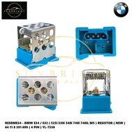 BMW E34 / E32 ( 525i 530i 540i 740i 740iL M5 ) RESISTOR ( NEW ) 64 11 8 391 699 ( 4 PIN ) YL-7530