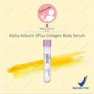 Precious SKIN Alpha Arbutin 3Plus 10x Whitening Booster Collagen Body Serum/Serum 45ml