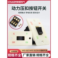 B. b. HY3-10/3 HY3-10/2 Push Button Switch Push Button Switch Grinder Switch L8J6