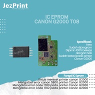 Ic Eprom Canon G2000 T08, IC Eeprom Reset Canon G2000, Resetter Printer Canon G2000 T08