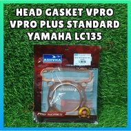 [ ASHUKA ] HEAD GASKET CPA GOLD VPRO VPRO PLUS STANDARD YAMAHA LC135