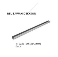 Rel Bawah Dekkson TR 9230-3M GALV Rel Bawah Pintu Besi Lipat Gantung
