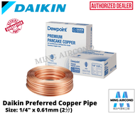 Paip Tembaga Premium // DAIKIN DEWPOINT PREMIUM COPPER PIPE 1/4 3/8 1/2 5/8 3/4 X 0.61MM - 1 ROLL 15