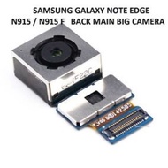 100% Original SAMSUNG GALAXY NOTE EDGE N915/N915F MAIN  REAR CAMERA