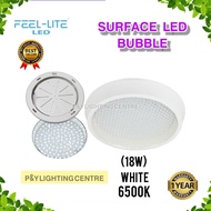 FEEL-LITE LED SURFACE BUBBLE SERIES 18W